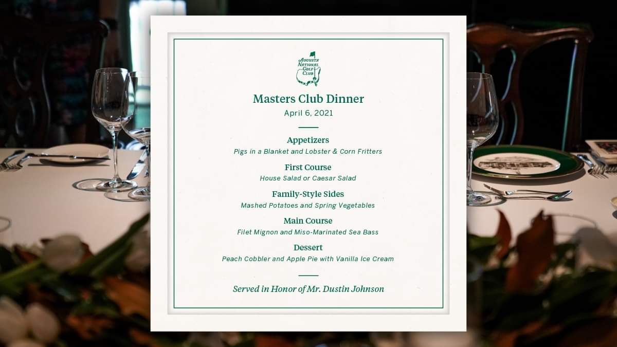 What's on the menu for Dustin Johnson's 2021 Masters Champions Dinner?